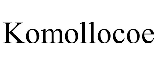 KOMOLLOCOE