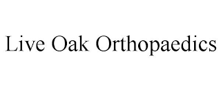 LIVE OAK ORTHOPAEDICS