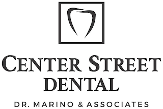 CENTER STREET DENTAL DR. MARINO & ASSOCIATES