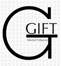 G GIFT SELECTED TOBACCOS