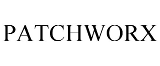 PATCHWORX