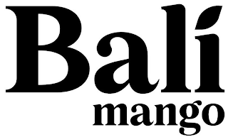 BALI MANGO