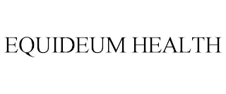 EQUIDEUM HEALTH