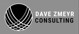 DAVE ZMEYR CONSULTING