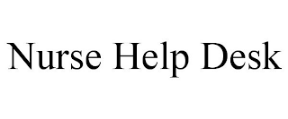 NURSE HELP DESK