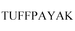 TUFFPAYAK