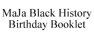 MAJA BLACK HISTORY BIRTHDAY BOOKLET