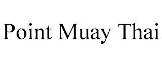 POINT MUAY THAI