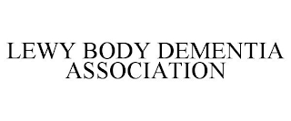 LEWY BODY DEMENTIA ASSOCIATION