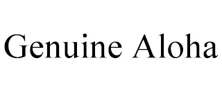 GENUINE ALOHA