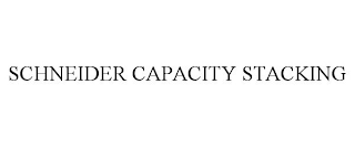 SCHNEIDER CAPACITY STACKING