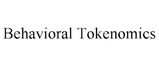 BEHAVIORAL TOKENOMICS