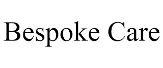 BESPOKE CARE