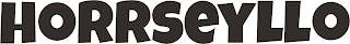 HORRSEYLLO