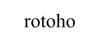 ROTOHO