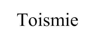 TOISMIE