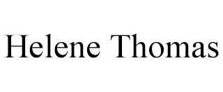 HELENE THOMAS