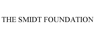 THE SMIDT FOUNDATION