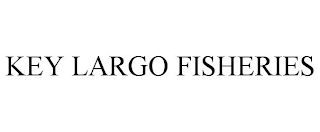 KEY LARGO FISHERIES