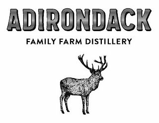 ADIRONDACK FAMILY FARM DISTILLERY