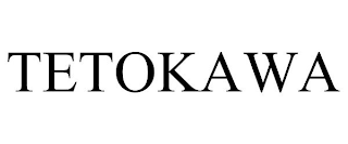 TETOKAWA