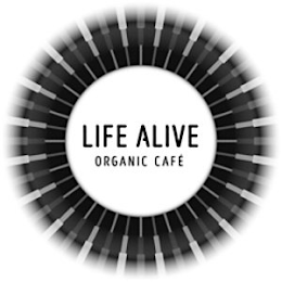 LIFE ALIVE ORGANIC CAFÉ