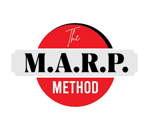 THE M.A.R.P. METHOD