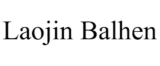 LAOJIN BALHEN