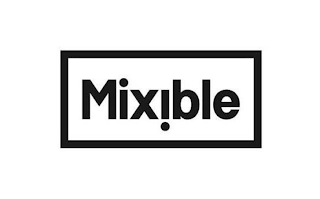 MIXIBLE