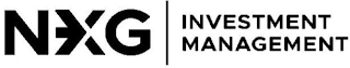 NXG INVESTMENT MANAGEMENT