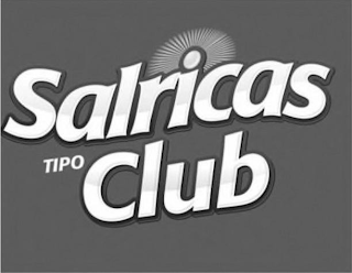 SALRICAS TIPO CLUB