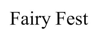 FAIRY FEST