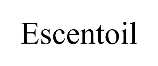 ESCENTOIL