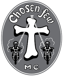 CHOSEN FEW M.C.