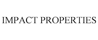 IMPACT PROPERTIES