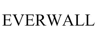 EVERWALL