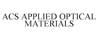 ACS APPLIED OPTICAL MATERIALS