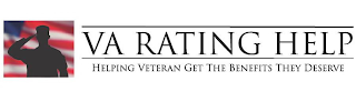 VA RATING HELP HELPING VETERAN GET THE BENEFITS THEY DESERVE