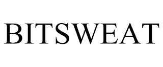 BITSWEAT