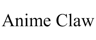 ANIME CLAW
