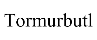 TORMURBUTL