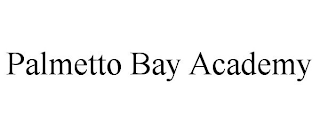 PALMETTO BAY ACADEMY