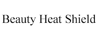 BEAUTY HEAT SHIELD