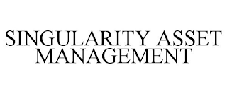 SINGULARITY ASSET MANAGEMENT