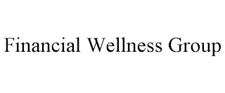 FINANCIAL WELLNESS GROUP