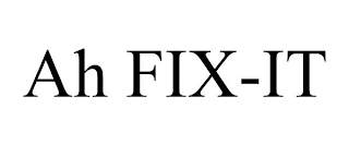 AH FIX-IT