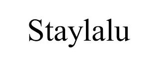 STAYLALU