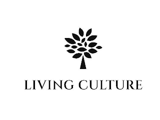 LIVING CULTURE