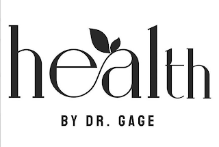 HEALTH BY DR. GAGE