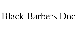 BLACK BARBERS DOC